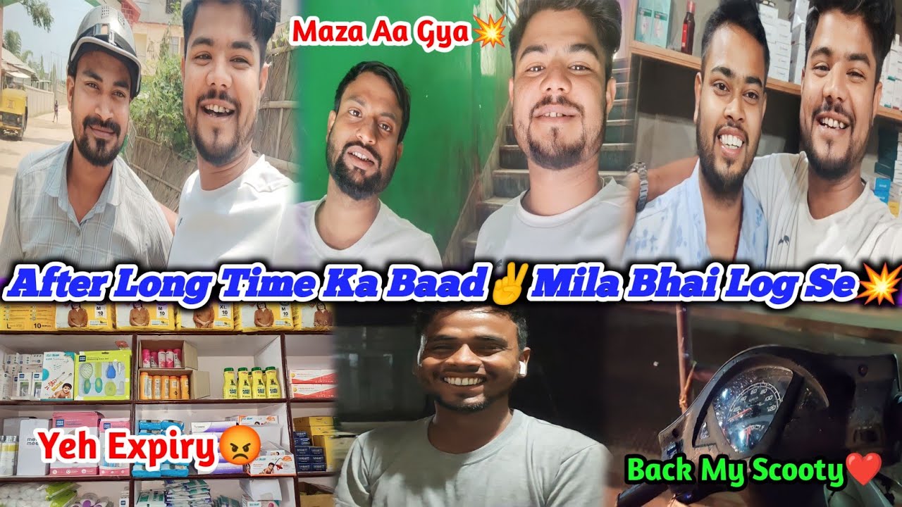 Finally Bhai Log Se Mila Aaj After Long Time Ka Baad💥/Pura Din Expiry