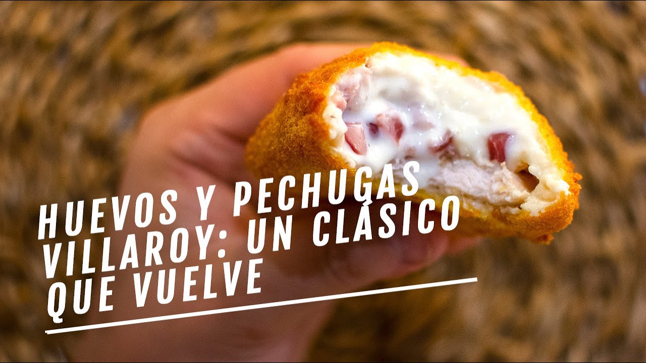 Huevos y pechugas villaroy: dos clásicos casi olvidados que vuelven | EL COMIDISTA