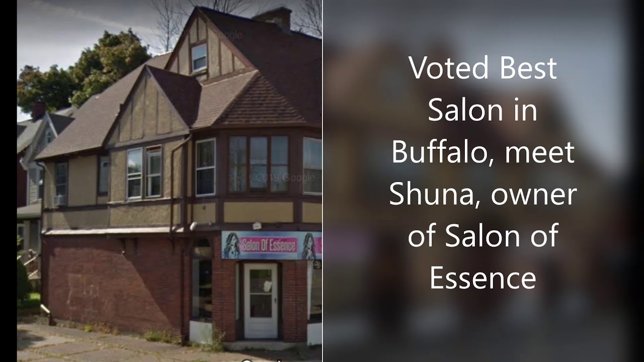 Voted Best Salon in Buffalo Salon of Essence YouTube