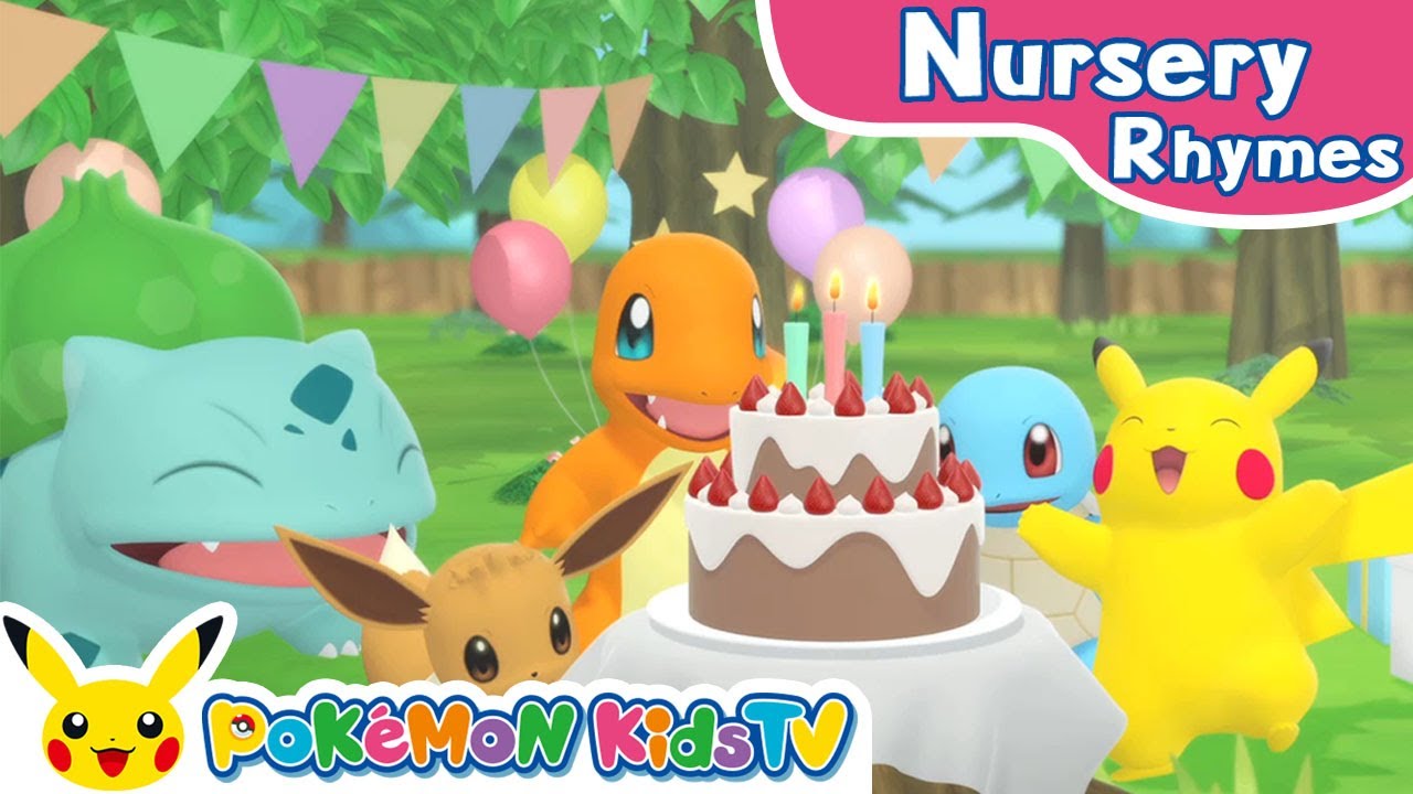 Joyeux Anniversaire, Pokémon Kids TV FR, Vidéos Pour Enfants