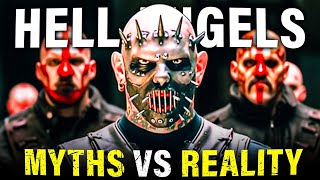 Exposing Hells Angels Myths vs Reality - Shocking Truths Revealed