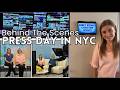 Press Day in NYC- Behind the Scenes!