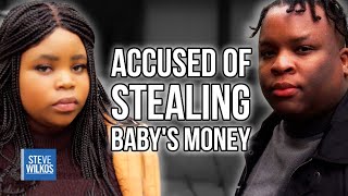 WHO STOLE THE BABY'S MONEY? | The Steve Wilkos Show