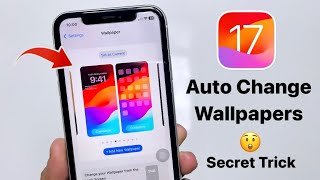 iOS 17.4.1 Change Wallpaper Automatically on your iPhone - Secret Trick