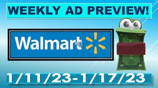 WALMART WEEKLY AD PREVIEW 1/11/23 - 1/17/23