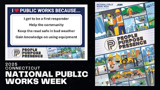 Celebrating Connecticut’s Public Works Professionals | National Public Works Week 2025