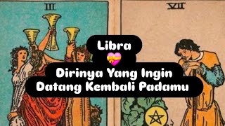 Libra 💝 Dirinya Yang Ingin Datang Kembali Padamu 