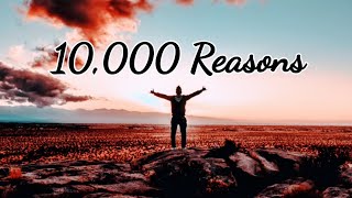 Ten thousand reasons | 10000 Reasons | Worship Song HD