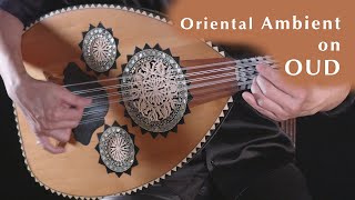 Ambient Oud Playing on Maqam Bayati 