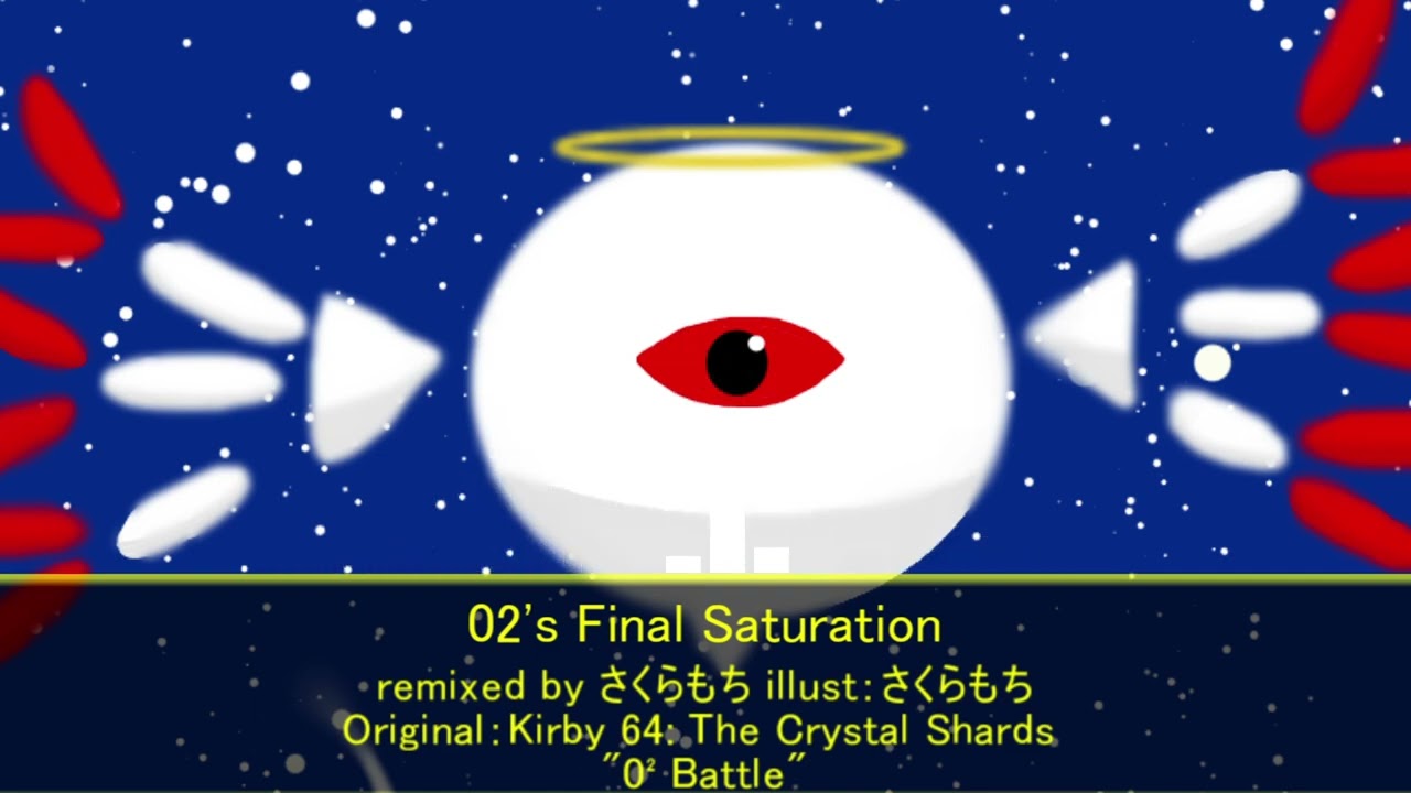 [Kirby 64: The Crystal Shards "0² Battle" Remix]0²'s Final Saturation