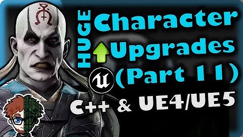 Character Upgrades (Part 11) | How To Make YOUR OWN Fighting Game | UE4/UE5 & C++ Tutorial, Part 299