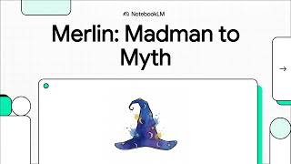 The Arthurian legend - Merlin