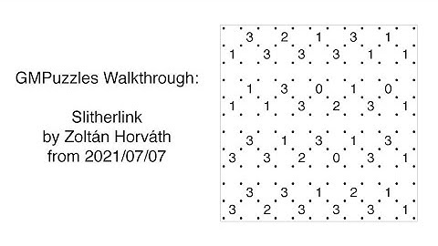GMPuzzles - 2021/07/07 - Slitherlink by Zoltán Horváth
