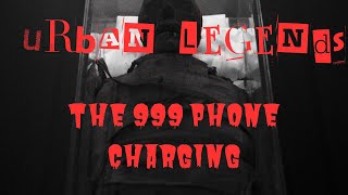 "Debunking the 999 Phone Charging Urban Legend: Separating Fact from Fiction"