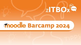 Zitbox Moodle Barcamp 2024 - Aftermovie