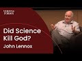 Did Science Kill God? John Lennox at UCLA