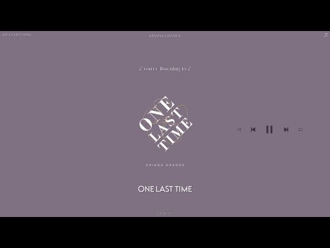 One Last Time - Ariana Grande | Lyrics | Sped up + Reverb