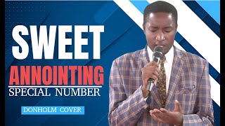 SWEET ANNOINTING -  DONHOLM COVER