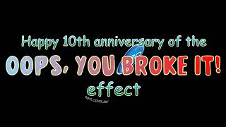 Ten Production Ender in Oops, you broke it! Effect