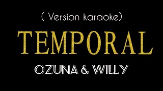 Temporal ( KARAOKE  ) Ozuna ,intrumental/letra