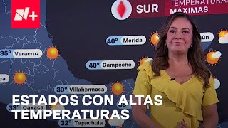 Ola de calor en México: estados superarán los 45 grados - Las Noticias