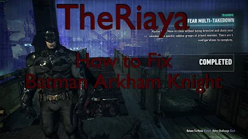 Can Windows 10 run Batman Arkham Knight?