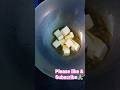 fulkobi,alu, paneer recipe (ବିନା ପିଆଜ ରସୁଣ )👌#shortvideo #youtubeshorts #trending #shortviral 😋👌