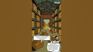 Save 45 Days a Year Automate Invoices & Payments with ZöTok’s AI!