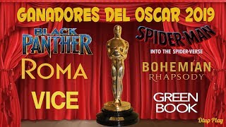 GANADORES DE LOS OSCAR 2019