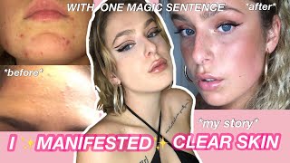 *MUST WATCH* MANIFESTING CLEAR SKIN WITH ONE SENTENCE  |  Miracle Transformation