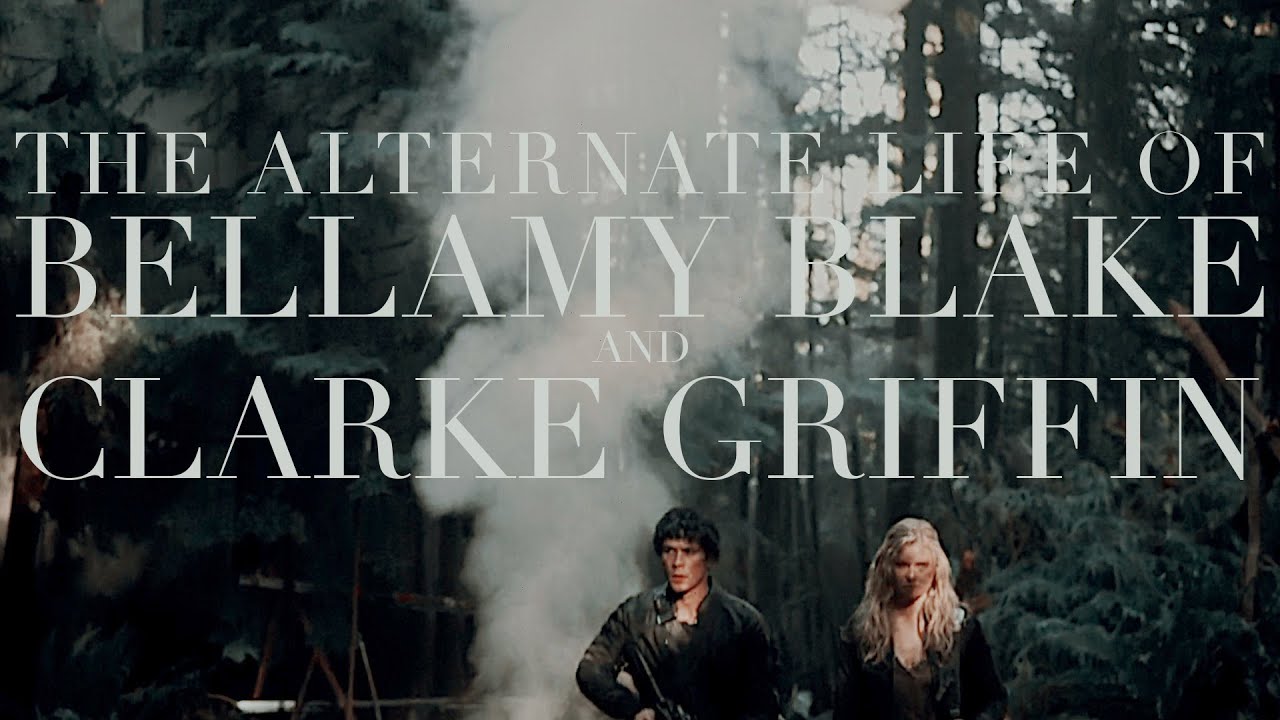 The Alternate Life of Bellamy Blake and Clarke Griffin (Survivor's Guilt)