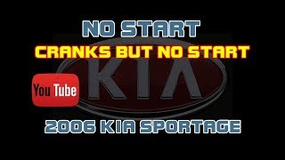 ⭐ 2006 Kia Sportage - 2.7 - NO START - Cranks But Does Not Start