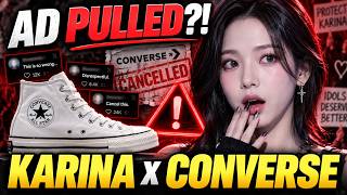 KARINA’S CONVERSE AD PULLED After Massive Backlash