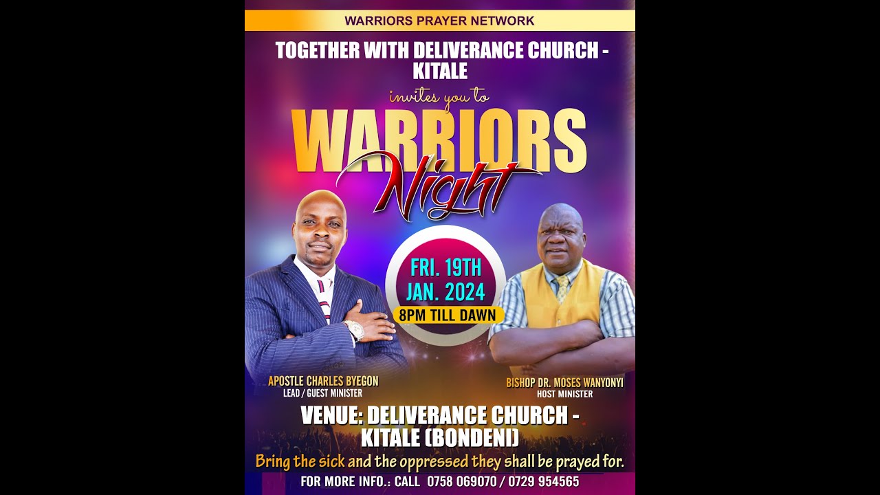WARRIORS NIGHT 19TH JAN 2024 DELIVERANCE CHURCH (BONDENI