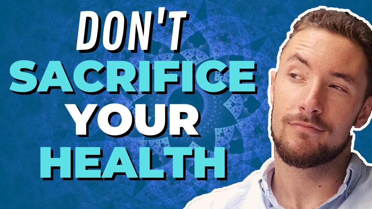 why-no-business-or-job-is-worth-sacrificing-your-health-youtube