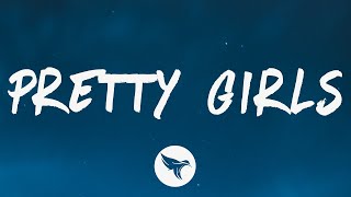 Iann Dior - Pretty Girls (Lyrics)