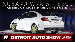 Subaru WRX STI S209: The best STI we've ever seen | Detroit 2019