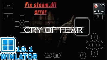Cry Of Fear (2012) on Android | Winlator 10.1 | Short Gameplay+Fix+Settings | Snapdragon 855