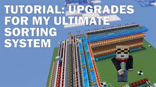 TUTORIAL: Upgrades for My Ultimate Item Sorter