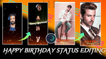 Happy Birthday Alight Motion Video Editing|| New Birthday Status Editing Alight Motion