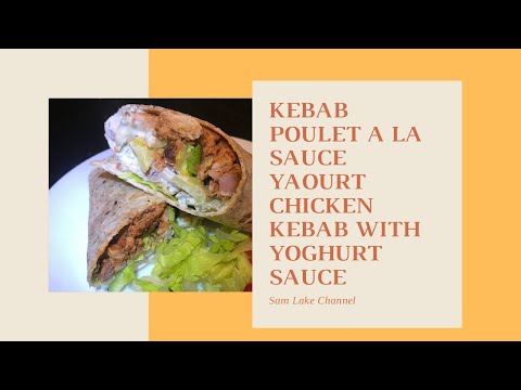kebab-de-poulet-maison-et-sauce-au-yaourt-|-homemade-chicken-kebab-with-yogurt-sauce