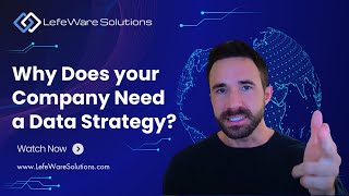 Why Does your Company Need a Data Strategy?
