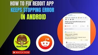 How to Fix Reddit App Keeps Stopping Error in Android After New Updates