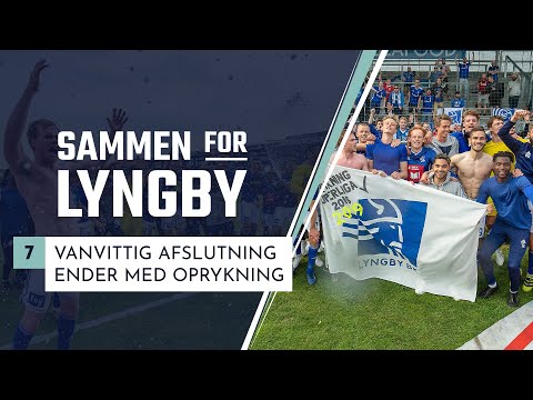 Sammen for Lyngby - afsnit 8