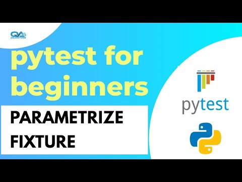 0 8 Pytest for Beginners  - Parametrization -Part 2| Parametrize with Fixture| Data-driven testing