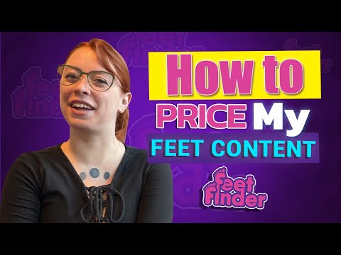 How to Price My Feet Content? | FeetFinder Selling Feet Online |