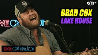 Brad Cox "Lake House" - Live On The Lot