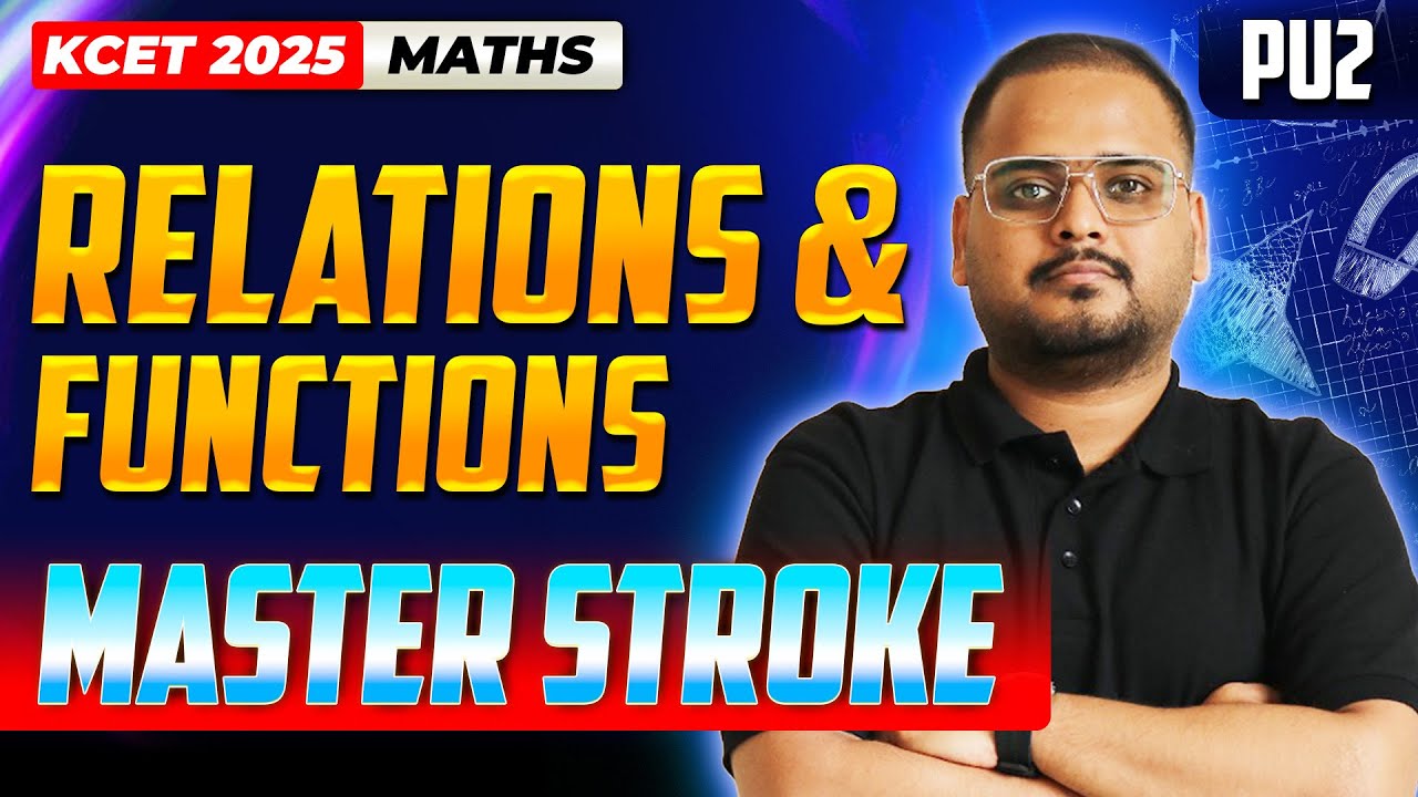 Relation and Functions - KCET Maths | KCET Master Stroke - One Shot Series | 