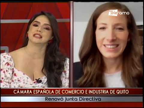 Cámara Española de comercio e industria de Quito renovó junta directiva