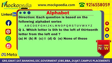 Q1- Which letter is 5th to the left of thirteenth letter from the left end ?